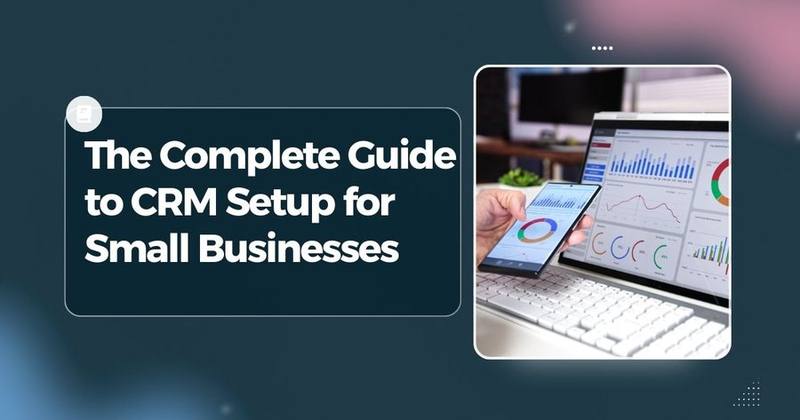 CRM Setup Guide