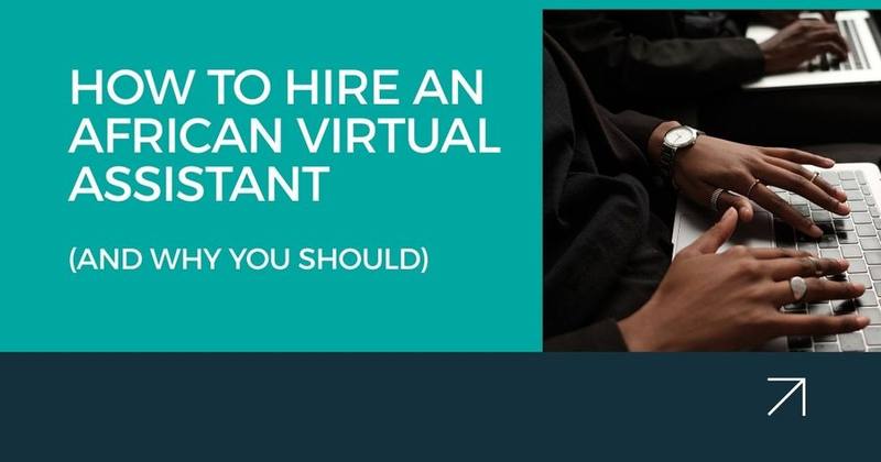 How to Hire an African VA